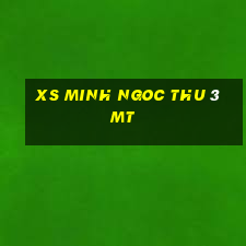 xs minh ngoc thu 3 mt