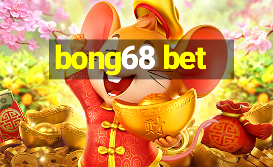 bong68 bet