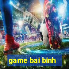 game bai binh