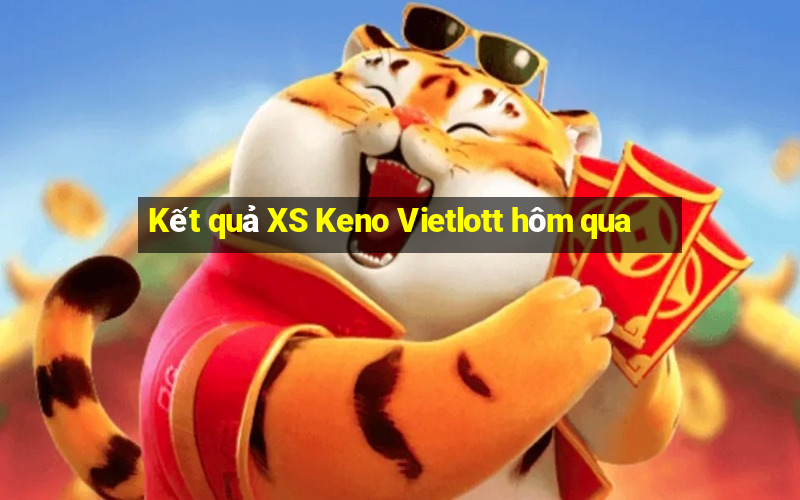 Kết quả XS Keno Vietlott hôm qua