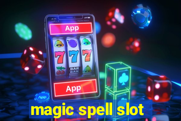 magic spell slot