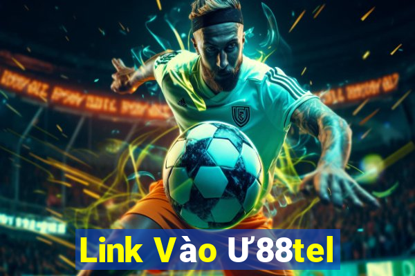 Link Vào Ư88tel