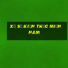 xổ số kiến thức miền nam