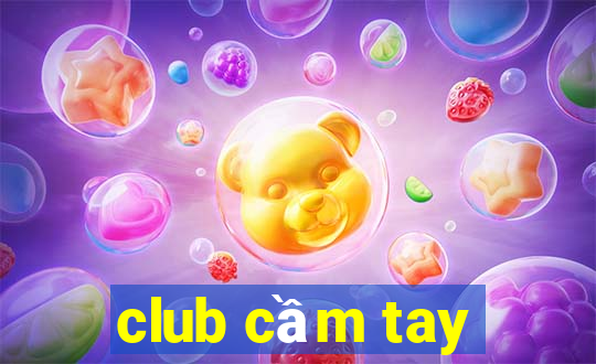 club cầm tay