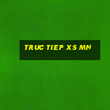 truc tiep xs mn