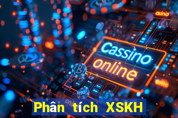 Phân tích XSKH thứ hai