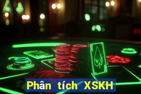 Phân tích XSKH thứ hai