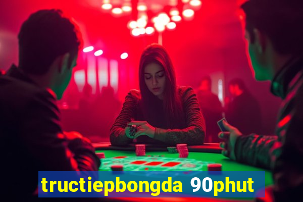 tructiepbongda 90phut