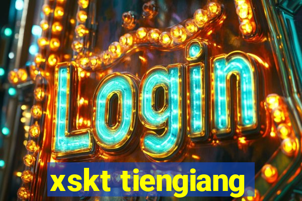 xskt tiengiang