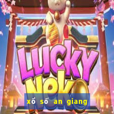 xổ số an giang ngày 21 tháng 12