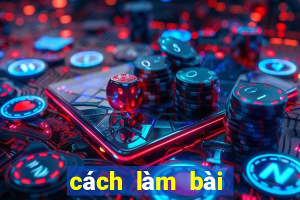 cách làm bài đánh liêng