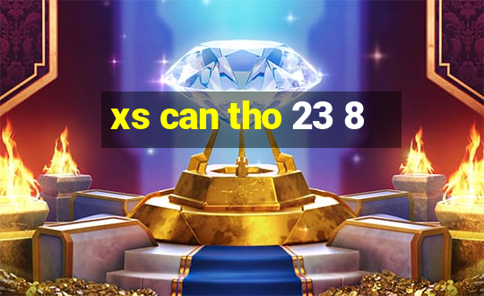 xs can tho 23 8