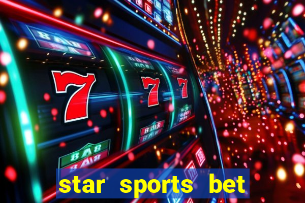 star sports bet promo code