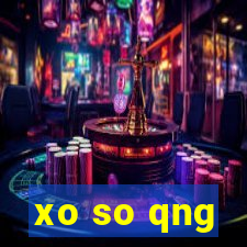 xo so qng