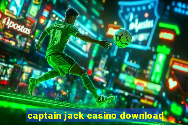 captain jack casino download