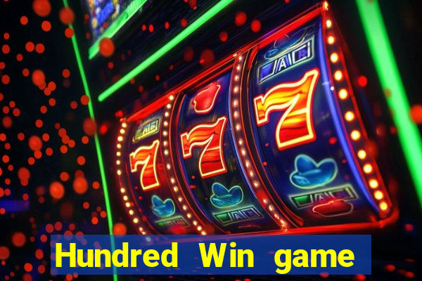 Hundred Win game bài Đăng nhập