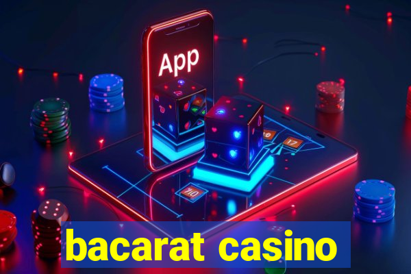 bacarat casino