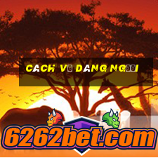 cách vẽ dáng người