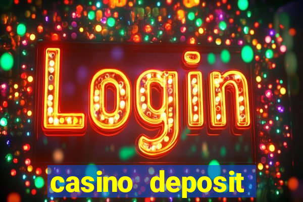 casino deposit bonus 200