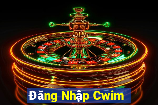 Đăng Nhập Cwim