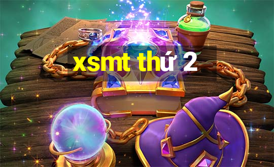 xsmt thứ 2