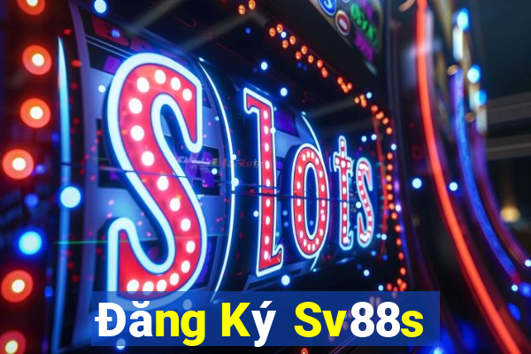 Đăng Ký Sv88s