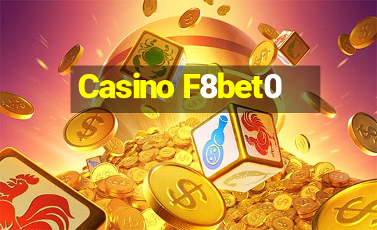 Casino F8bet0