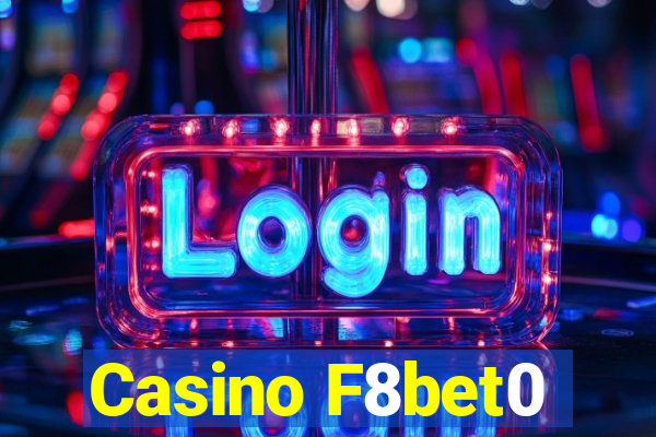 Casino F8bet0