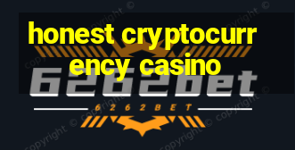 honest cryptocurrency casino