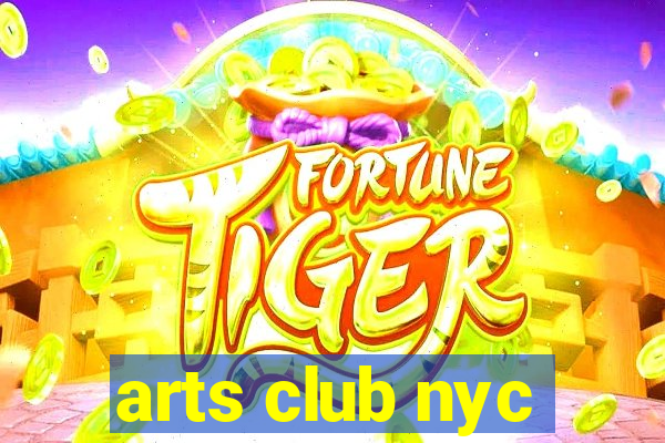 arts club nyc