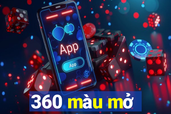 360 màu mở