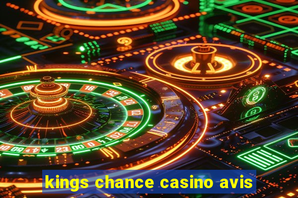 kings chance casino avis