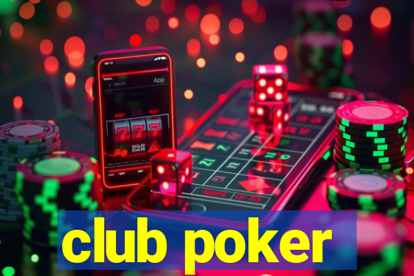 club poker