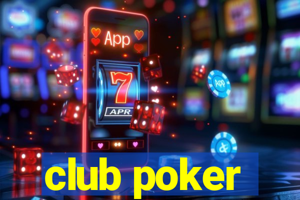 club poker