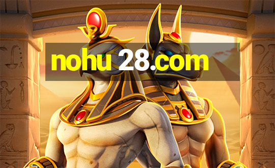 nohu 28.com