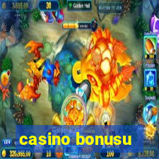 casino bonusu