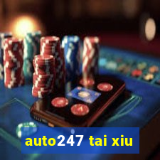 auto247 tai xiu