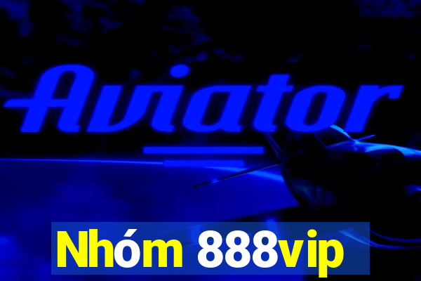 Nhóm 888vip