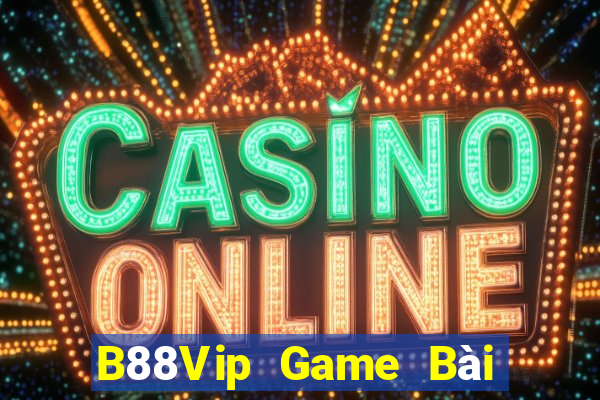 B88Vip Game Bài Liêng Online