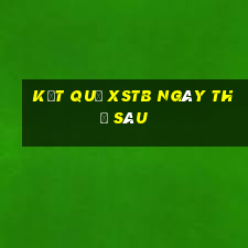 Kết quả XSTB ngày thứ sáu