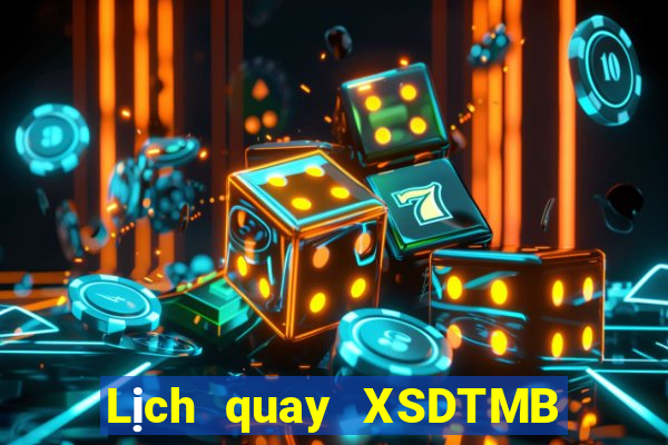 Lịch quay XSDTMB ngày 28