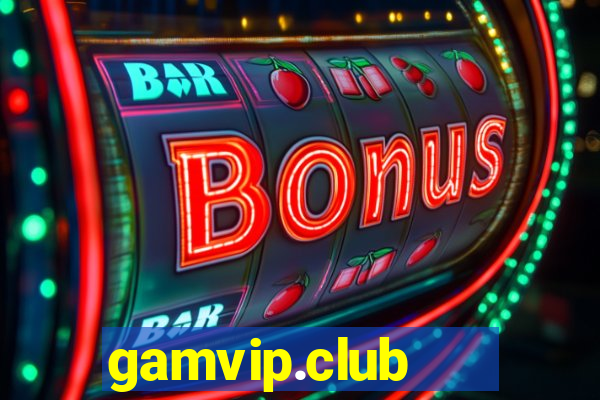 gamvip.club   cổng game quốc tế