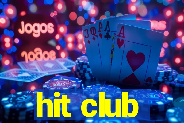 hit club