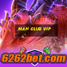 man club vip