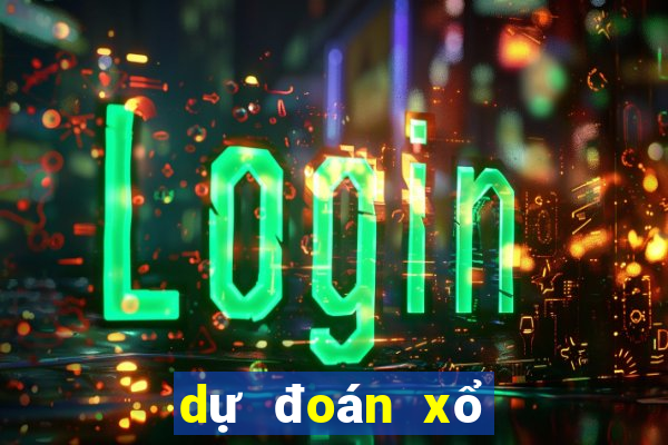 dự đoán xổ số hôm