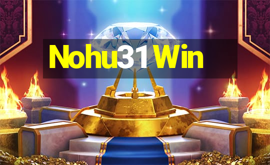 Nohu31 Win