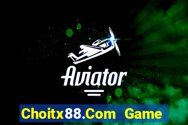 Choitx88.Com Game Bài Có Code