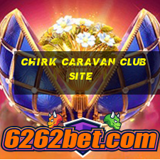 chirk caravan club site