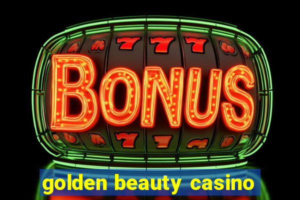 golden beauty casino