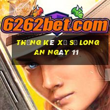 Thống kê Xổ Số Long An ngày 11